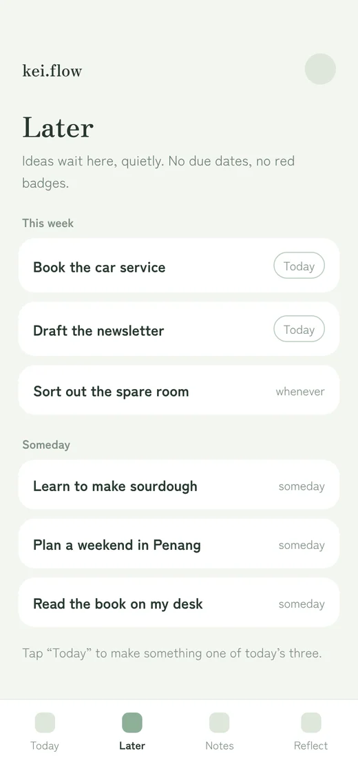 Early design of the Later screen: ideas wait quietly, with no due dates
